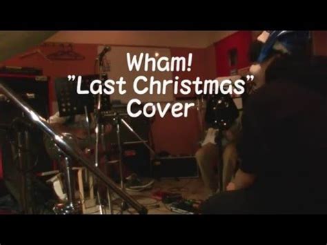 Wham! "Last Christmas"cover - YouTube