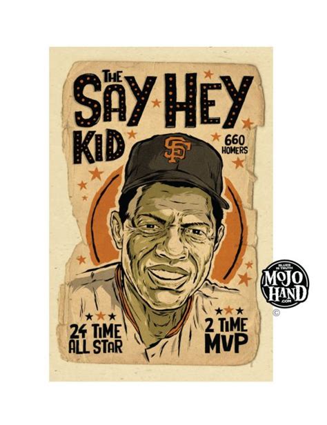 Willie Mays Poster - Baseball tribute art print - MojoHand - Everything ...