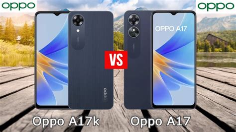 Oppo A17k vs Oppo A17 Comparison - YouTube