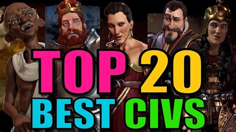 Top 20 Best Civs and Leaders in Civilization 6 [Civ 6 Strategy] - YouTube