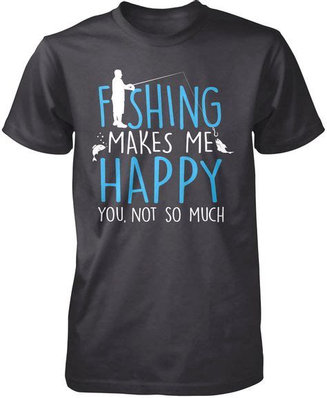 25 Best Fishing images | Fishing shirts, Fishing t shirts, Fishing humor