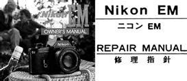 Nikon EM Repair Manual & Instruction Manuals | Other Files ...