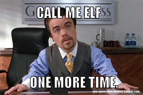He's an angry elf :) | Homeschool humor, Homeschool memes, Elf movie memes