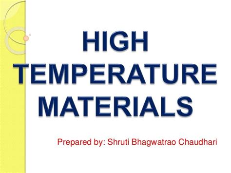 High Temperature Materials