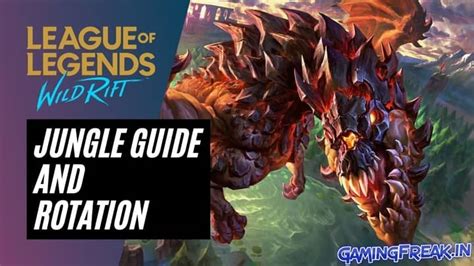 Wild Rift Jungle Guide And Best Jungle Rotation Tips & Tricks 2022