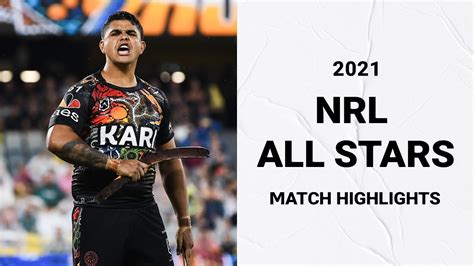 NRL All-Stars 2021 | Match Highlights | NRL - YouTube