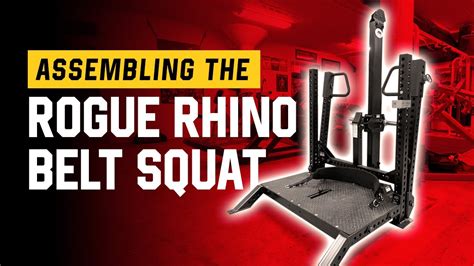 Assembling the Rogue Rhino Belt Squat - YouTube