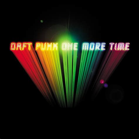 Daft Punk – One More Time Lyrics | Genius Lyrics