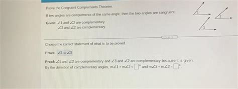 Prove the Congruent Complements Theorem. If two angles ... - Math