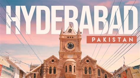 Hyderabad | Pakistan (Travel Video) - YouTube