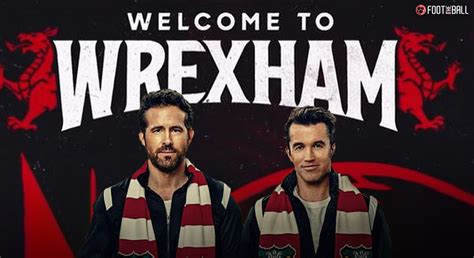 'Welcome To Wrexham'- Release Date, Where To Watch, More Details