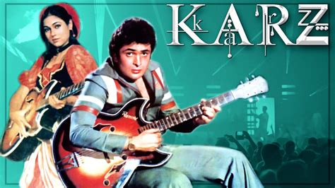 Karz कर्ज़ Full Movie Hindi (1980) - Rishi Kapoor - Tina Munim - Simi Garewal - Bollywood Movies ...