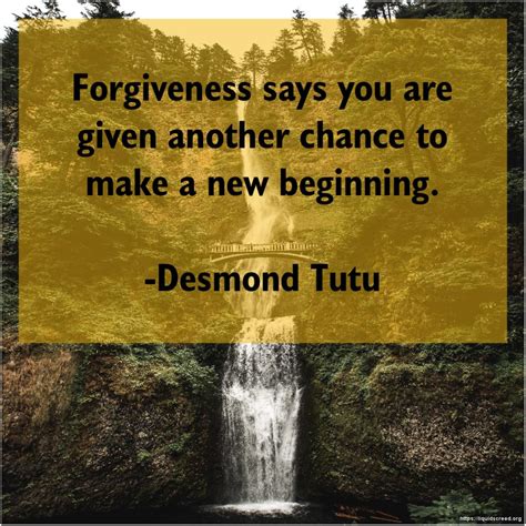 Desmond Tutu Forgiveness says you are given | Desmond tutu, George ...