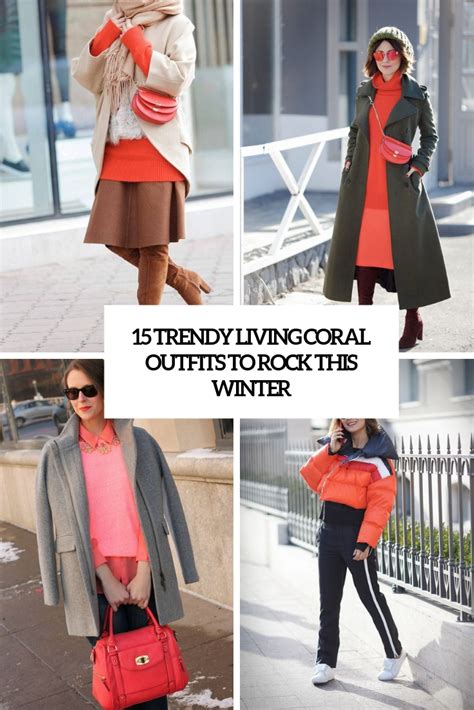 15 Trendy Living Coral Outfits To Rock This Winter - Styleoholic