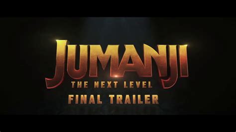 JUMANJI: THE NEXT LEVEL - Final Trailer (HD)* - YouTube