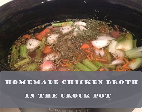 Homemade Chicken Broth-in the Crock Pot - Domestically Creative