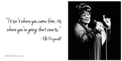 Ella fitzgerald quotes, Fire quotes, Ella fitzgerald