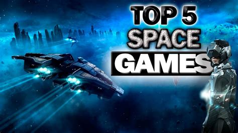 Top 5 - Best Space Simulation Games 2016 - YouTube