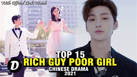 TOP 15 CHINESE DRAMA ABOUT RICH GUY AND POOR GIRL - YouTube