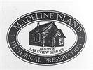 Madeline Island Historic Preservation Association | Community ...