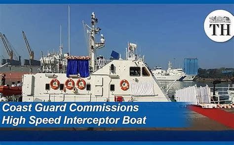 Watch | Indian Coast Guard commissions high speed…