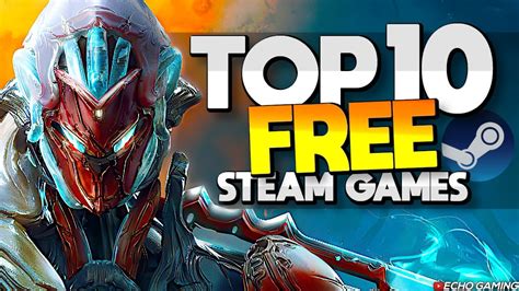 Top 10 most Popular FREE Games on Steam Right Now – Trends