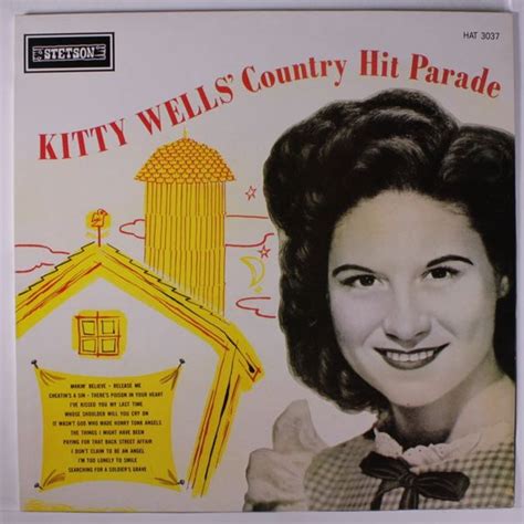 Kitty Wells - Kitty Wells' Country Hitparade Lyrics and Tracklist | Genius