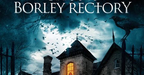 British Horror Revival: The Ghosts of Borley Rectory