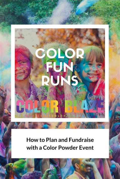 Color Fun Runs | How To Organize a Fun Run If you are a PTO member, school administrator, coach ...