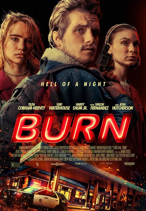 Burn - film 2019 - AlloCiné