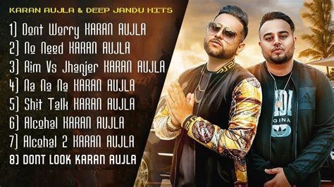 Karan Aujla's All Hit Songs [Updated] Best Mashup Ever | New Punjabi ...