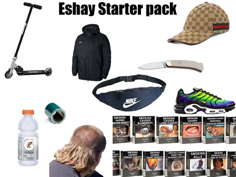 Eshay starter pack | /r/starterpacks | Starter Packs | Know Your Meme