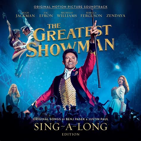 ‎The Greatest Showman (Original Motion Picture Soundtrack) [Sing-A-Long ...