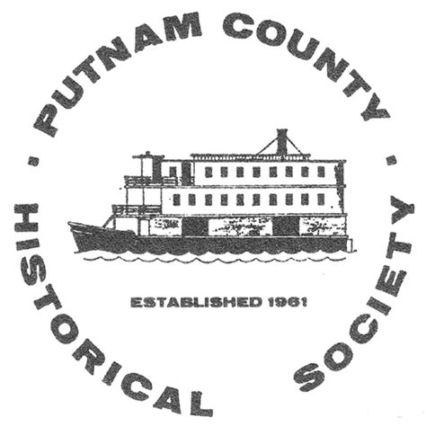 PUTNAM COUNTY HISTORICAL SOCIETY – Preserving the Past for the Future