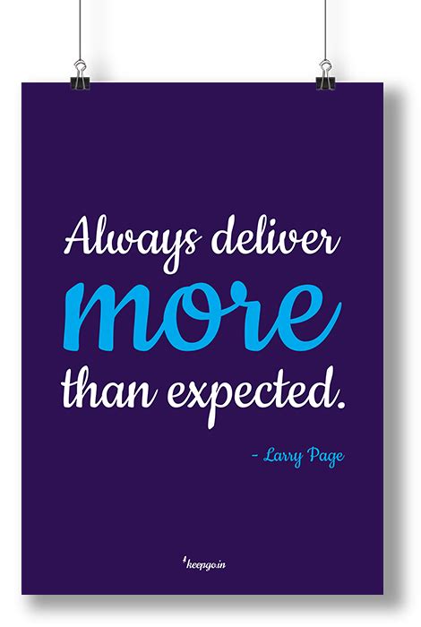 Motivation quote: Always deliver more than expected. Larry Page www.keepgo.in #motivation # ...