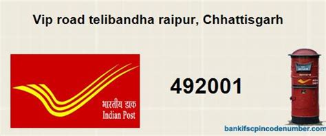 Postal pin code number of Vip road telibandha raipur, Chhattisgarh