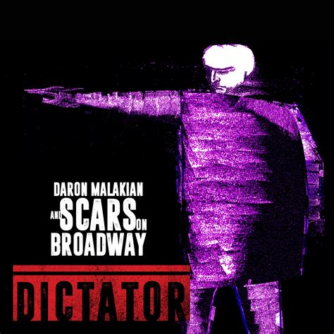 CD: Daron Malakian and Scars on Broadway – Dictator