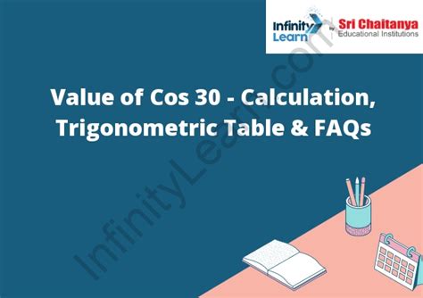 Value of Cos 30 - Calculation, Trigonometric Table & FAQs - Infinity Learn by Sri Chaitanya