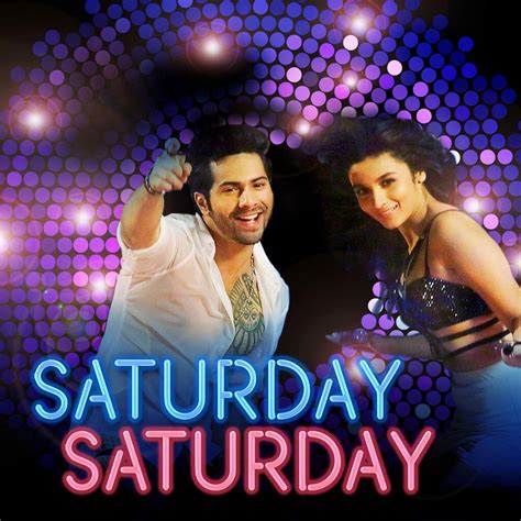 Saturday Saturday Video Song Released- Ft. Alia Bhatt & Varun Dhawan (HSKD)