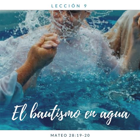 El bautismo en agua - Pasión por la Palabra