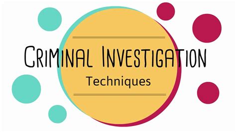 Criminal Investigation Techniques - YouTube