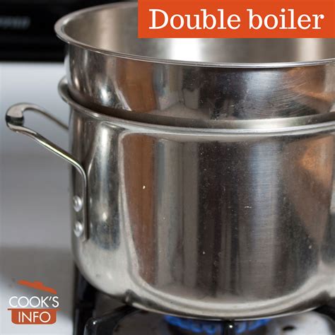 Double Boiler - CooksInfo