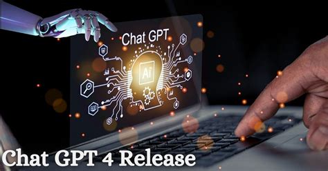 When Will Chat GPT 4 be Available for Users? - Venture jolt