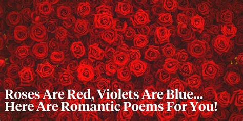 The Origin of the 'Roses Are Red Violets Are Blue' Poem