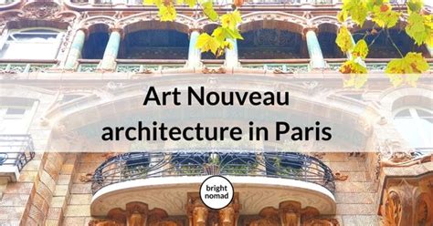 Art Nouveau architecture in Paris: self-guided walks