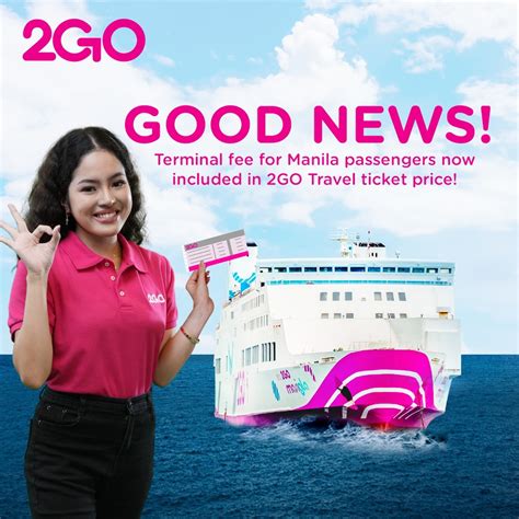 2GO Journey Tickets Now Embody Manila North Port Terminal Charges ...