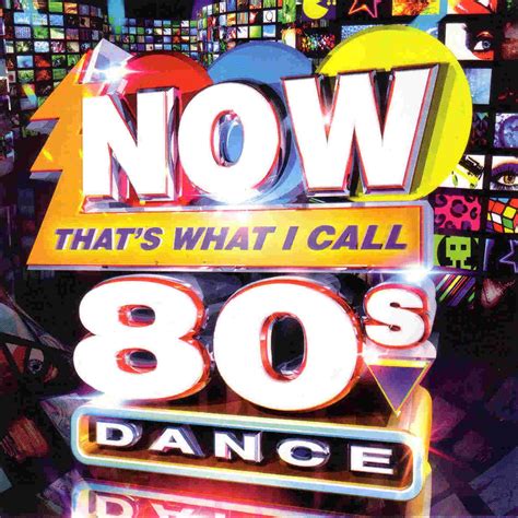 Avis sur Now That’s What I Call 80s Dance (2013) - SensCritique