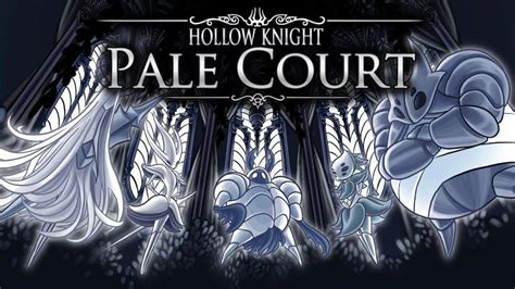 This is Hollow Knight: Pale Court, a mod that adds incredible bosses, amulets and more - Ruetir