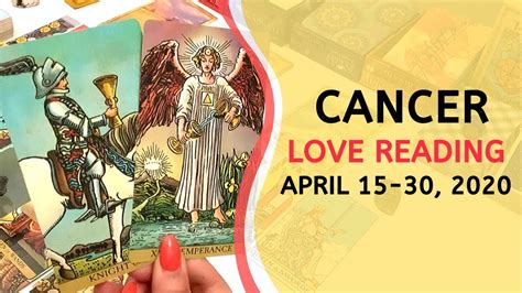 CANCER LOVE ~ A Strong Connection ~ April 15-30, 2020 Tarot Reading ...