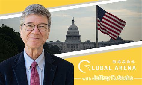 Jeffrey Sachs: How did US lose self-control in internal politics and ...